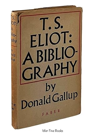 T. S. Eliot: A Bibliography