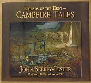 Legends of the Hunt: Campfire Tales