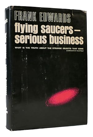 FLYING SAUCERS - SERIOUS BUSINESS