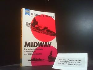 Midway - Die entscheidenste Seeschlacht der Weltgeschichte