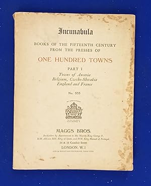 Bibliotheca Incunabulorum : A Collection of Books from 100 Towns Illustrating the Art & Developme...
