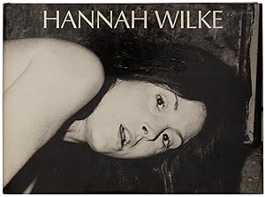 Hannah Wilke: A Retrospective (Signed Copy with Drawing)