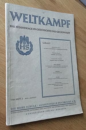 Weltkampf. Die judenfrage in geschichte und gegenwart. 1944 heft 2. Mai - August.