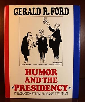 Humor and the Presidency SIGNED