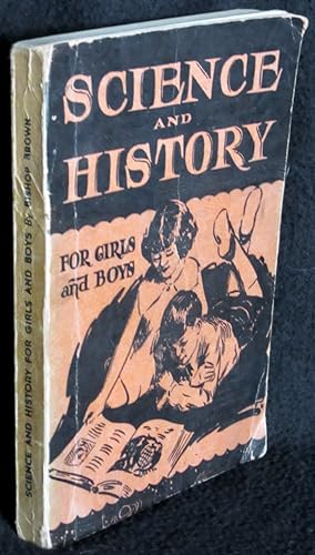 Science and History for Girls and Boys