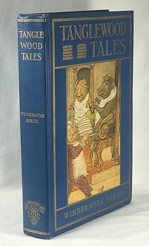 Tanglewood Tales: The Windermere Series