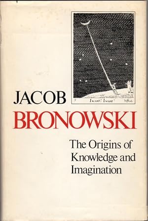 The Origins of Knowledge and Imagination