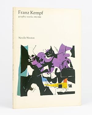 Franz Kempf. Graphic Works, 1962-1984