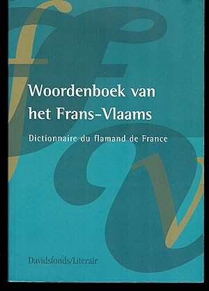 Woordenboek van het Frans-Vlaams (Dictionnaire du flamand de France).