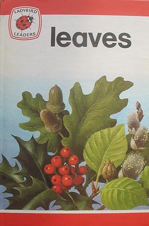Leaves - A Ladybird Leader Book