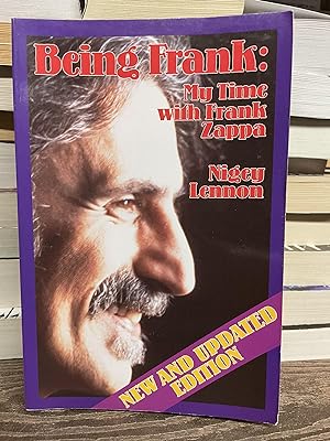 Being Frank: My Time with Frank Zappa