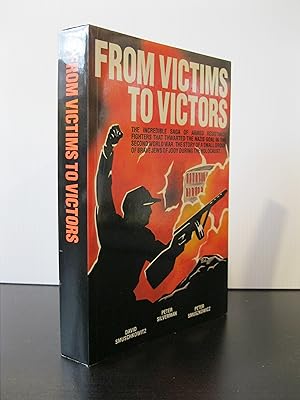 FROM VICTIMS TO VICTORS