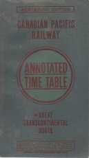 Annotated time table : with information as to C.P.R. transcontinental routes, corrected to Octobe...