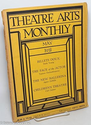 Theatre Arts Monthly: vol. 15, #5, May 1931: Billets Doux