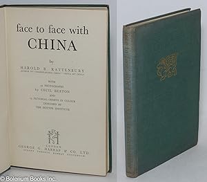 Face to Face with China, with 45 Photographs by Cecil Beaton and 15 pictorial charts in colour de...