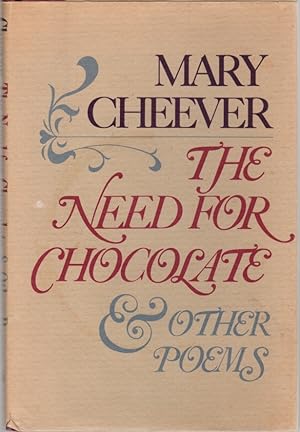 The Need for Chocolate and Other Poems