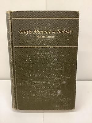 Gray's Manual of Botany, Northern United States