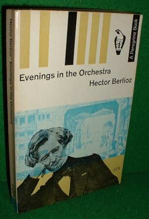 EVENINGS IN THE ORCHESTRA , A Peregrine Book Y36