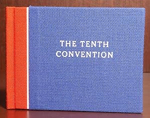 The Tenth Convention SIGNED