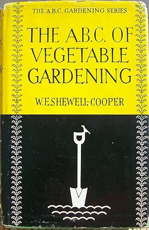The A.B.C. of Vegetable Gardening