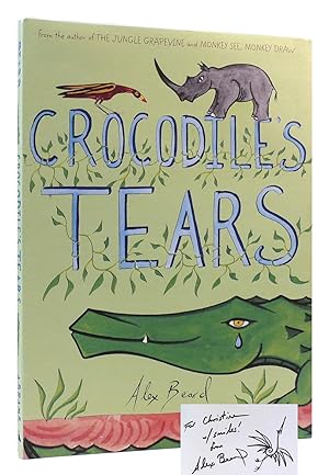 CROCODILE'S TEARS Signed