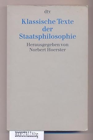 Klassische Texte der Staatsphilosophie