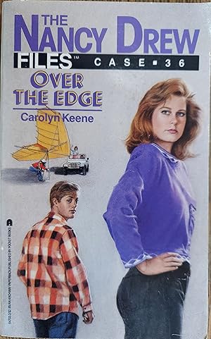 Over the Edge (The Nancy Drew Files Case #36)