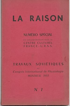 La Raison n°7, décembre 1953 - Numéro spécial en collaboration avec le centre culturel France-URS...