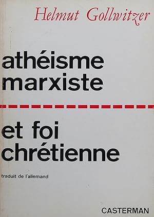 Athéisme marxiste et foi chrétienne