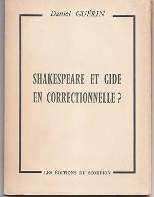 Shakespeare et Gide en correctionnelle ?