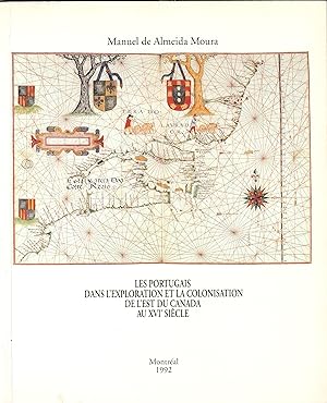 Les Portugais dans l'exploration et la colonisation de l'Est du Canada au XVIe siècle