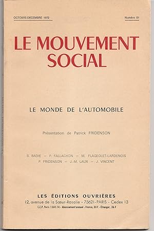 Le mouvement social N° 81 Oct./ déc. 1972 - Le monde de l'automobile