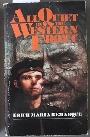 All Quiet On The Western Front - (WORLD WAR 1 NOVEL; Source for Movies),