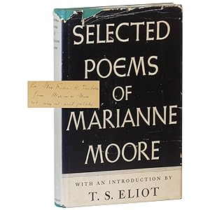 Selected Poems: By Marianne Moore.With An Introduction By T. S. Eliot: New York