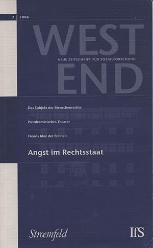 Angst im Rechtsstaat / Christoph Menke [und 16 andere]; Schriftenreihe: WestEnd ; 3.2006,2 Blättl...