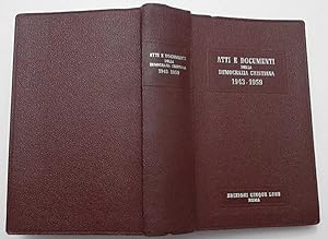 Atti e documenti della democrazia cristiana 1943-1959