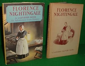 FLORENCE NIGHTINGALE, A LADYBIRD BOOK , An Adventure from History