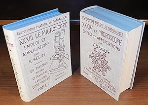 LE MICROSCOPE, emploi et applications (complet en deux volumes)