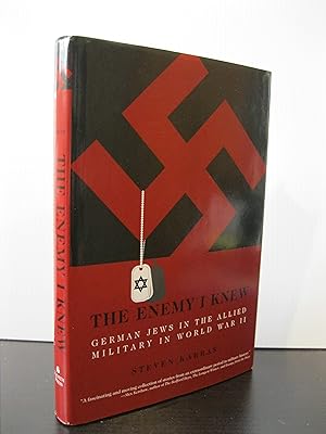THE ENEMY I KNEW: GERMAN JEWS IN THE ALLIED MILITARY IN WORLD WAR II