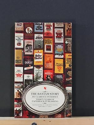 The Bantam Story: Thirty Years of Paperback Publishing