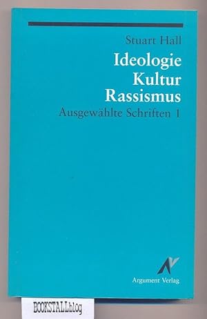 Ideologie, Kultur, Rassismus : Ausgewahlte Schriften 1