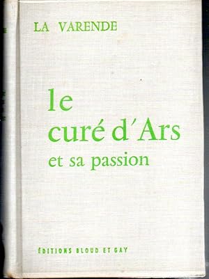 Le curé d'Ars et sa passion