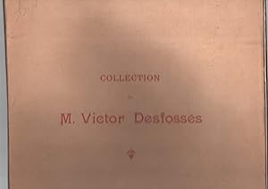 Vente après décès. Collection de M. Victor Desfossés. Catalogue des importants tableaux modernes ?