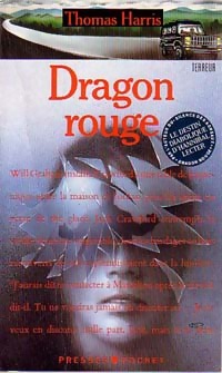 Dragon rouge - Thomas ; Thomas Harris Harris