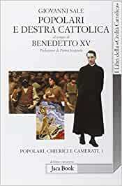 Popolari e destra cattolica al tempo di Benedetto 15. : 1919-1922