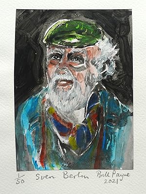 Original gouache portrait of Sven Berlin by Bill Payne. No.1/50. Signed and dated 2021.