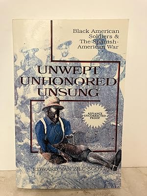 The Unwept: Black American Soldiers and the Spanish-American War