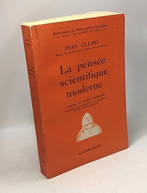 La pensée scientifique moderne - bibliothèque de philosophie scientifique - préface de Louis Armand