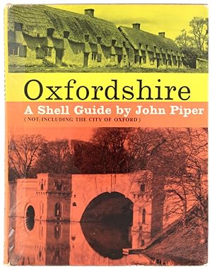 Oxfordshire, not including the City of Oxford. A Shell Guide.