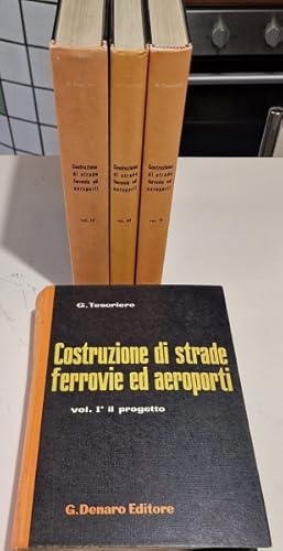 COSTRUZIONE DI STRADE, FERROVIE AEROPORTI1 VOL. IL PROGETTO2 VOL. CARATTERISTICHE FISICHE E MECCA...